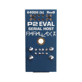 Parallax P2 Eval Serial Host Add-on Board